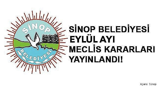  SİNOP BELEDİYE MECLİSİ EYLÜL AYI OLAĞAN MECLİS KARARLARI