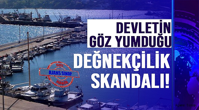 SİNOP MENDİREĞİNDE DEĞNEKÇİLİK SKANDALI!