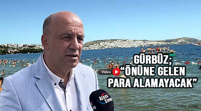 GÜRBÜZ; "PLAJLARA ERİŞİMİN ENGELLERİNİ KALDIRACAĞIZ"