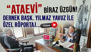 ATAEVİ DERNEĞİ KURUCUSU YAVUZ'DAN SİTEMKAR AÇIKLAMALAR!