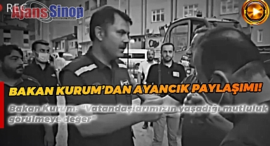 BAKAN KURUM'DAN AYANCIK PAYLAŞIMI!