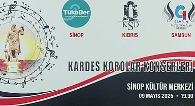 Kardeş Korolar Sinop'ta Buluşuyor!