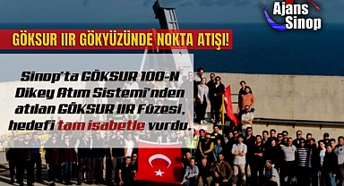GÖKSUR SİNOP'TA DOSTA GÜVEN DÜŞMANA KORKU VERDİ!