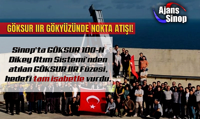 GÖKSUR SİNOP'TA DOSTA GÜVEN DÜŞMANA KORKU VERDİ!