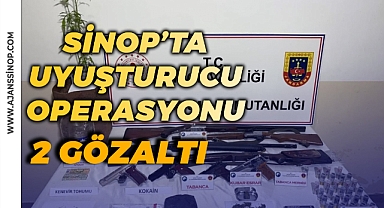 SİNOP’TA UYUŞTURUCU OPERASYONU