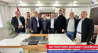 AK PARTİ'DEN BOYABAT ÇIKARMASI