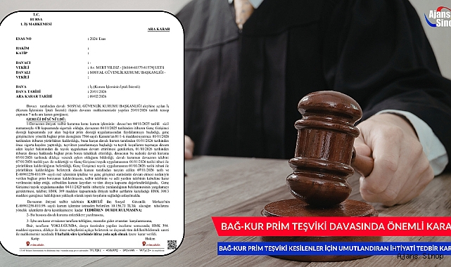 BAĞ-KUR PRİM TEŞVİKİ DAVASINDA ÖNEMLİ KARAR