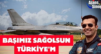 BAŞIMIZ SAĞOLSUN TÜRKİYE'M