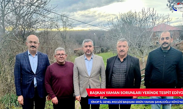 BAŞKAN YAMAN SORUNLARI YERİNDE TESPİT EDİYOR