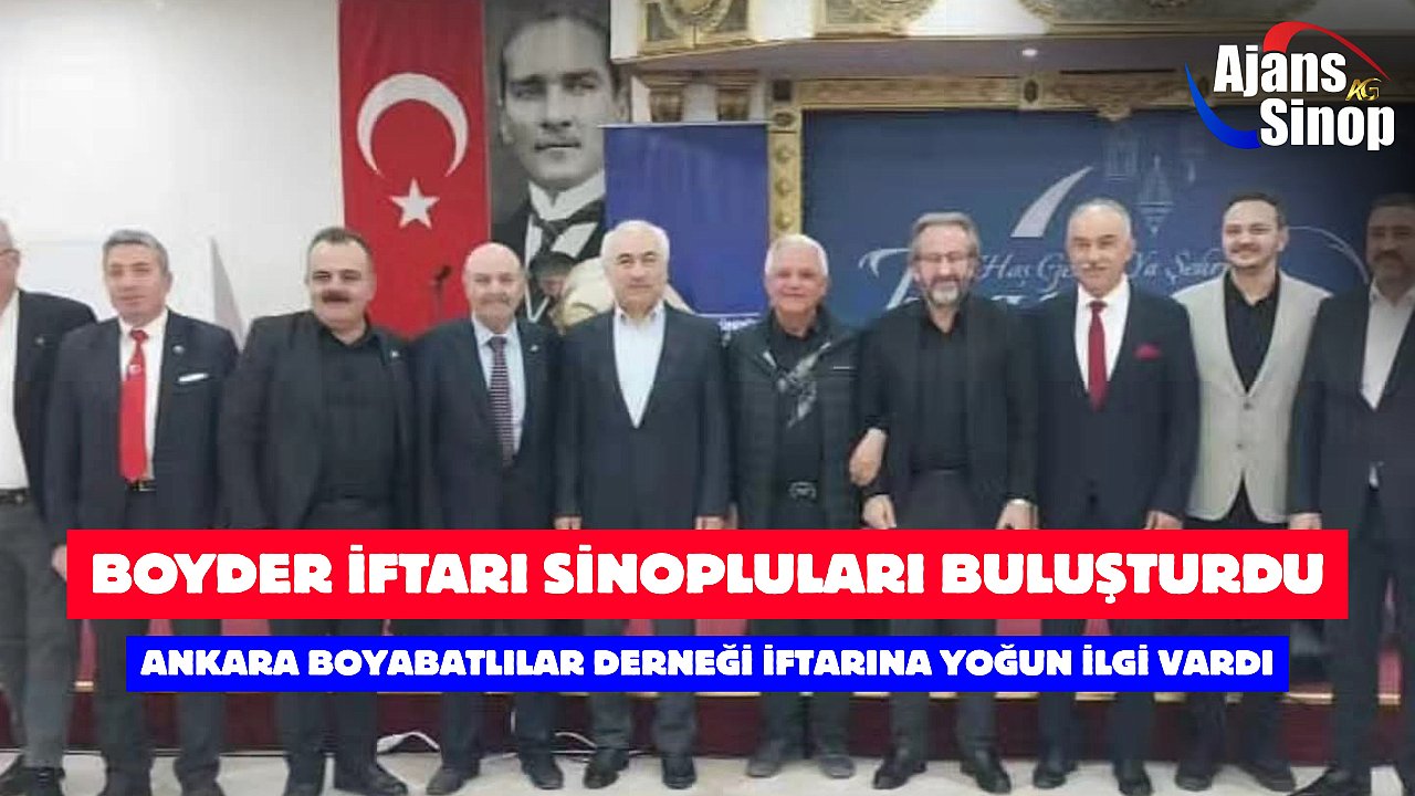 BOYDER İFTARI SİNOPLULARI BULUŞTURDU