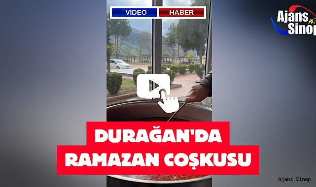 DURAĞAN'DA RAMAZAN COŞKUSU