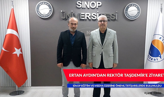ERTAN AYDIN’DAN REKTÖR TAŞDEMİR’E ZİYARET