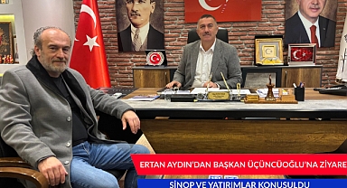 ERTAN AYDINDAN BAŞKAN ÜÇÜNCÜOĞLUNA ZİYARET