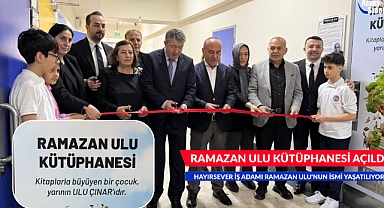 RAMAZAN ULU KÜTÜPHANESİ AÇILDI