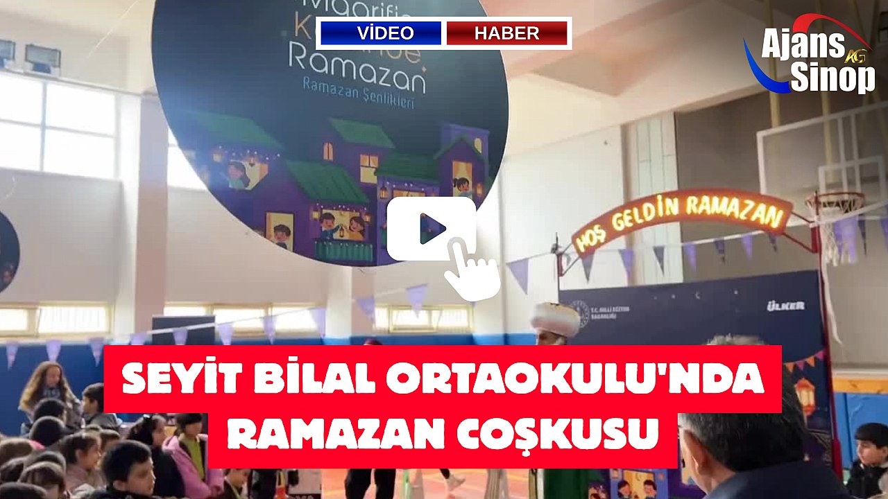 SEYİT BİLAL ORTAOKULU'NDA RAMAZAN COŞKUSU