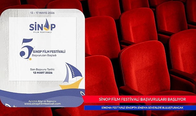 SİNOP FİLM FESTİVALİ BAŞVURULARI BAŞLIYOR