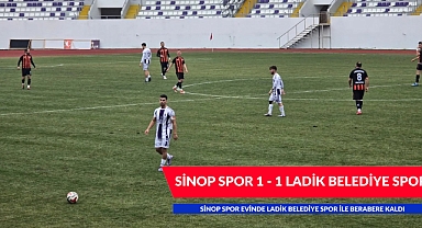 SİNOP SPOR EVİNDE LADİK BELEDİYE SPOR İLE BERABERE KALDI