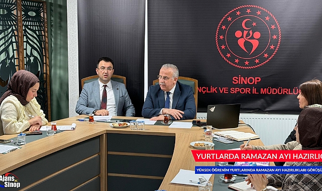 SİNOP'TA YURTLARDA RAMAZAN HAZIRLIĞI