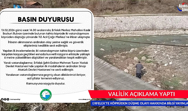 SİNOP VALİLİĞİ ERFELEK'TE KÖPRÜDEN DÜŞME OLAYI İLE İLGİLİ BİLGİ NOTU PAYLAŞTI