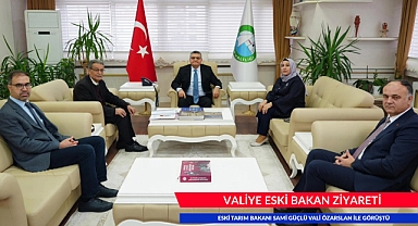 VALİYE ESKİ BAKAN ZİYARETİ