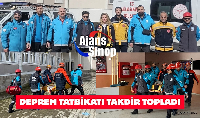 DEPREM TATBİKATI TAKDİR TOPLADI