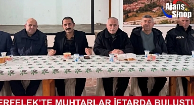 ERFELEK'TE MUHTARLAR İFTARDA BULUŞTU