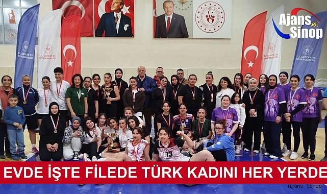 EVDE İŞTE FİLEDE TÜRK KADINI HER YERDE