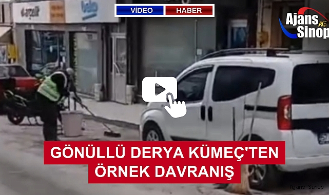 GÖNÜLLÜ DERYA KÜMEÇ'TEN ÖRNEK DAVRANIŞ