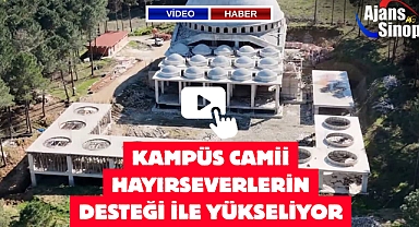 KAMPÜS CAMİİ HAYIRSEVERLERİN DESTEĞİ İLE YÜKSELİYOR