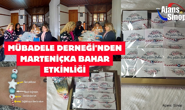 MÜBADELE DERNEĞİ'NDEN MARTENİÇKA BAHAR ETKİNLİĞİ