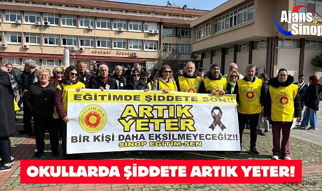OKULLARDA ŞİDDETE ARTIK YETER!