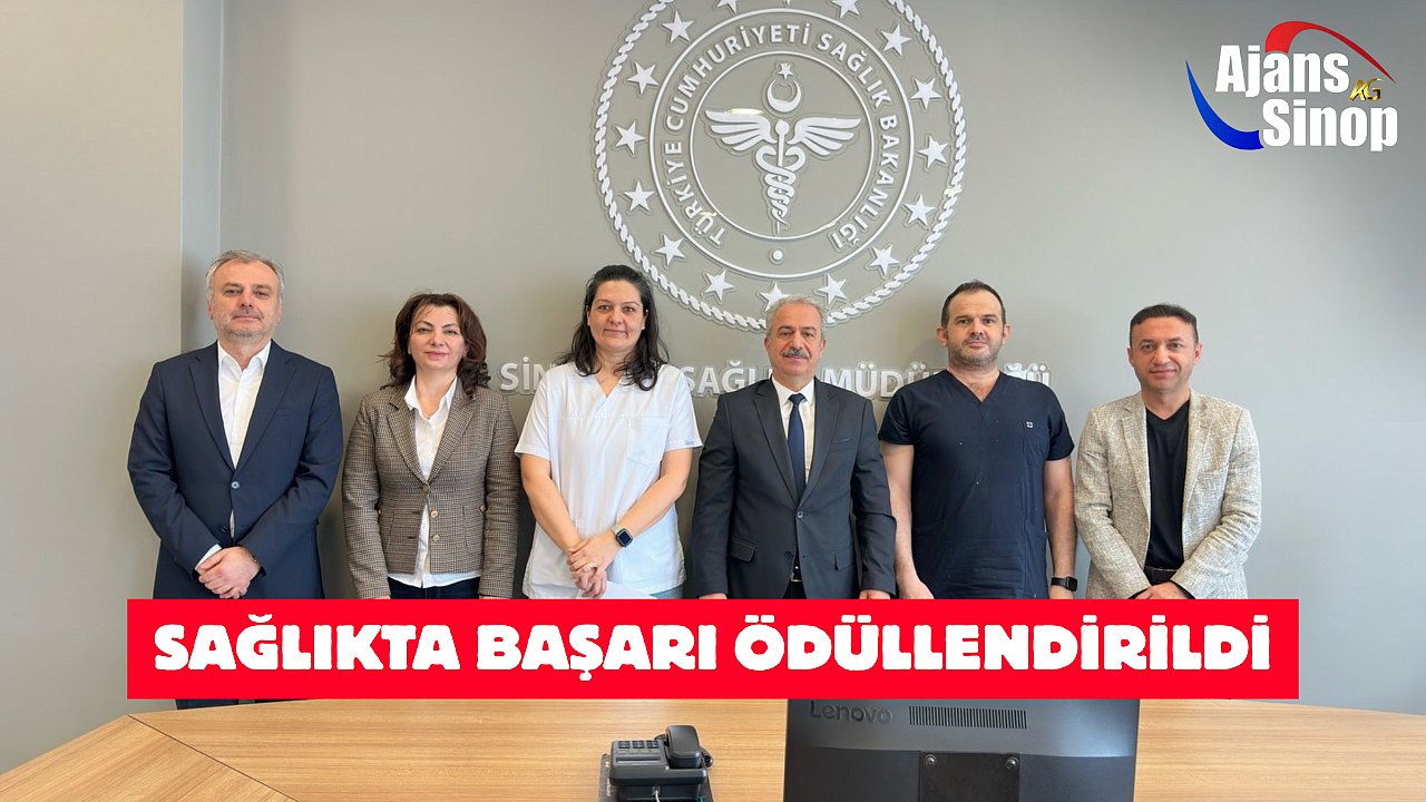 SAĞLIKTA BAŞARI ÖDÜLLENDİRİLDİ