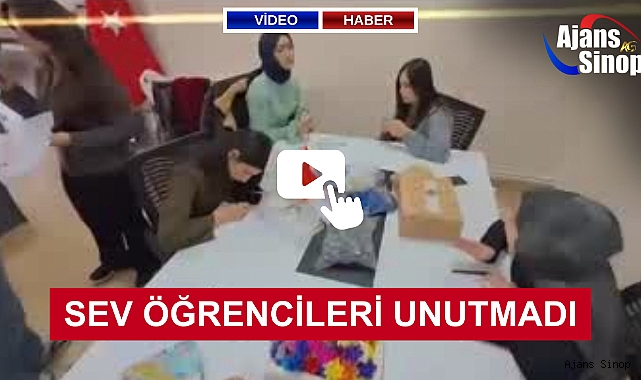 SEV ÖĞRENCİLERİ UNUTMADI