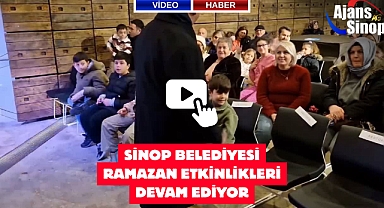 SİNOP BELEDİYESİ RAMAZAN ETKİNLİKLERİ DEVAM EDİYOR