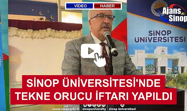 SİNOP ÜNİVERSİTESİ'NDE TEKNE ORUCU İFTARI YAPILDI
