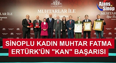 SİNOPLU KADIN MUHTAR FATMA ERTÜRK'ÜN 