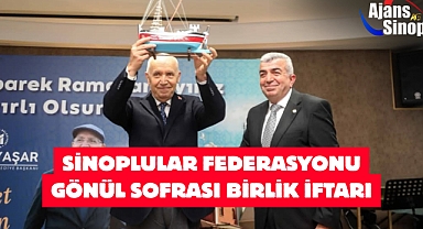 SİNOPLULAR FEDERASYONU GÖNÜL SOFRASI BİRLİK İFTARI