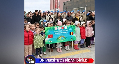 ÜNİVERSİTE'DE FİDAN DİKİLDİ