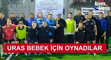 URAS BEBEK İÇİN OYNADILAR