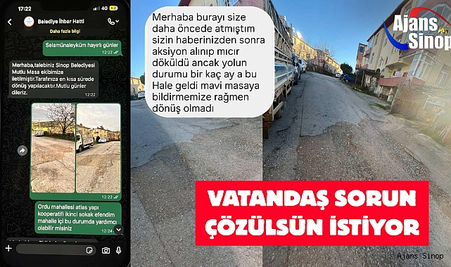 VATANDAŞ SORUN ÇÖZÜLSÜN İSTİYOR