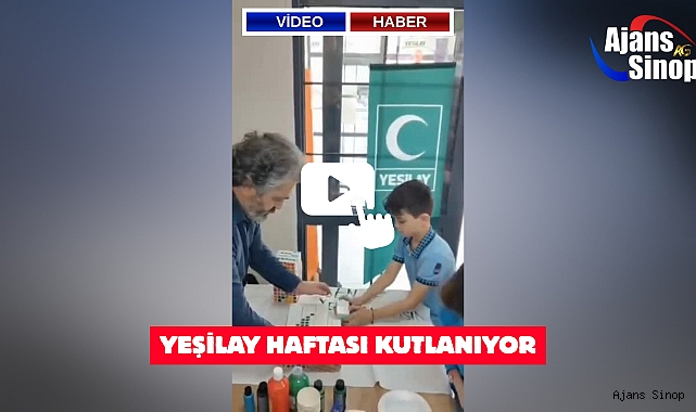 YEŞİLAY HAFTASI KUTLANIYOR