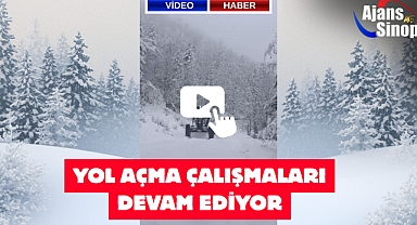 YOL AÇMA ÇALIŞMALARI DEVAM EDİYOR