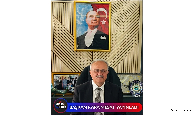 BAŞKAN KARA MESAJ YAYINLADI