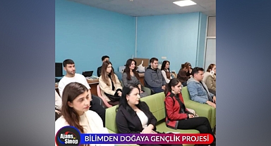 BİLİMDEN DOĞAYA GENÇLİK PROJESİ