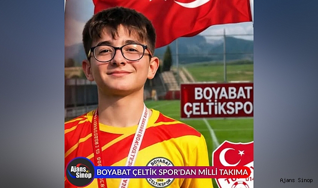 BOYABAT ÇELTİK SPOR'DAN MİLLİ TAKIMA