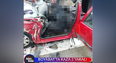 BOYABAT'TA KAZA 2 YARALI