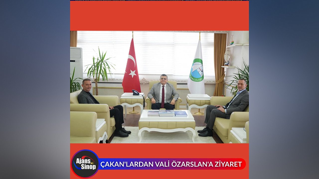 ÇAKAN'LARDAN VALİ ÖZARSLAN'A ZİYARET