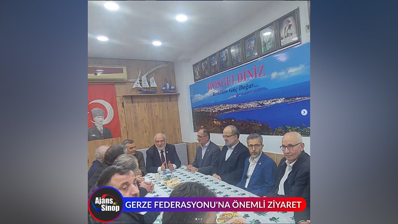 GERZE FEDERASYONU'NA ÖNEMLİ ZİYARET