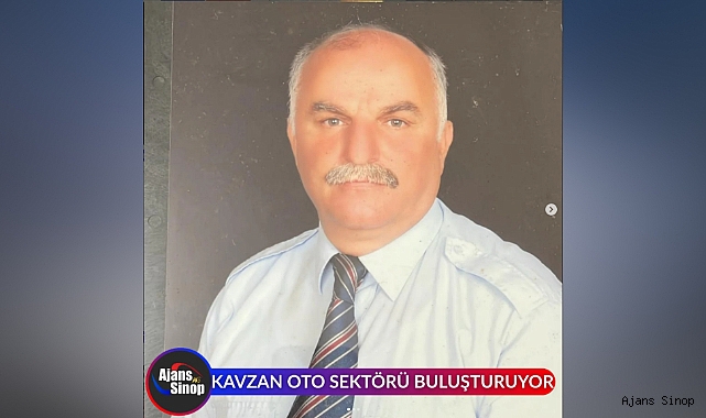 KAVZAN OTO SEKTÖRÜ BULUŞTURUYOR