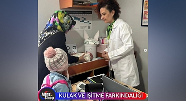 KULAK VE İŞİTME FARKINDALIĞI